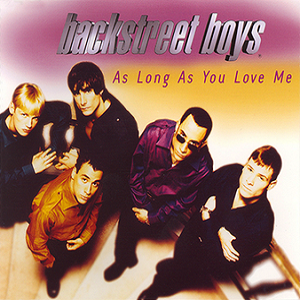 《As Long as You Love Me - Backstreet Boys》Lyrics